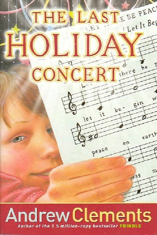 The last holiday concert - Andrew Clements - Livre