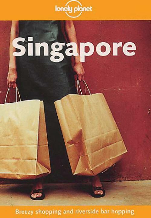 Singapore - Simon Richmond - Livre