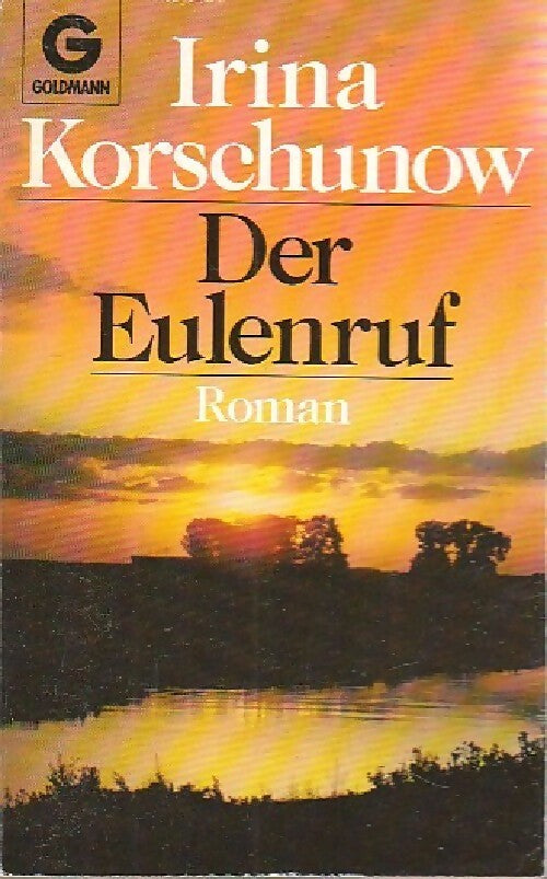 Der eulenruf - Irina Korschunow - Livre