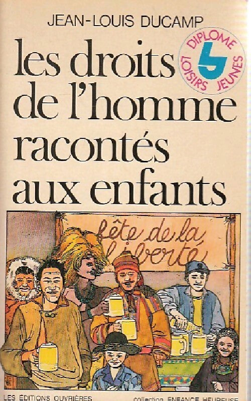 Les droits de l'homme racontés aux enfants - Jean-Louis Ducamp - Livre