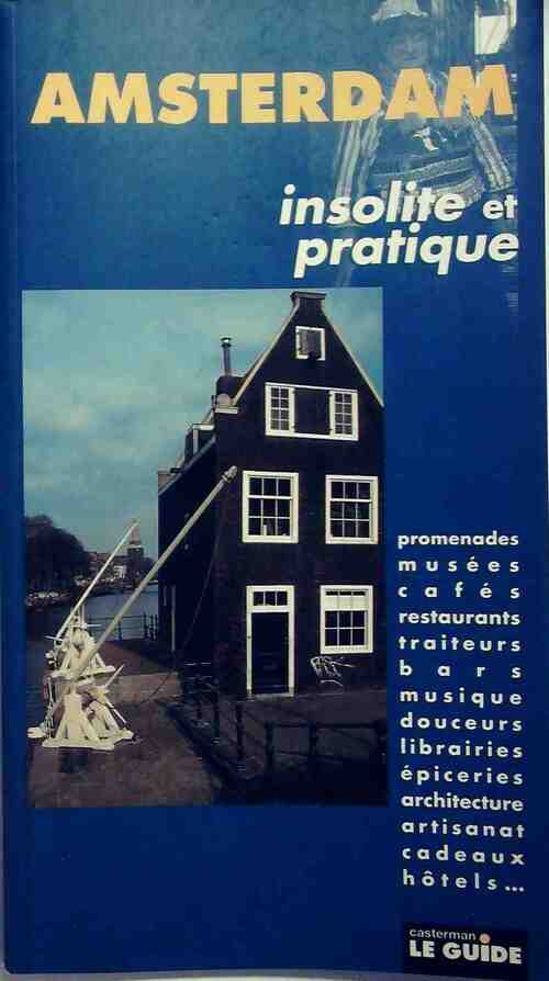 Amsterdam insolite et pratique - Brigitte Forgeur - Livre