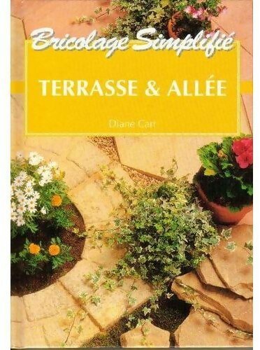 Terrasse & Allée - Diane Carr - Livre
