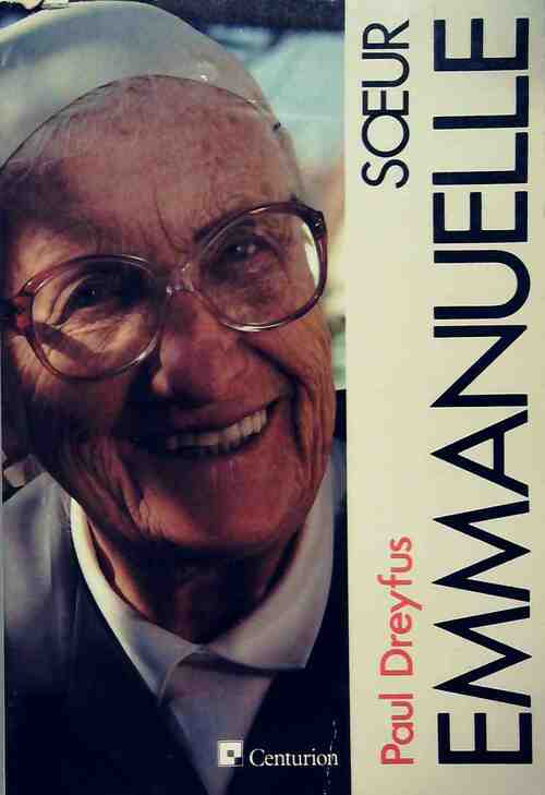 Soeur Emmanuelle - Paul Dreyfus - Livre