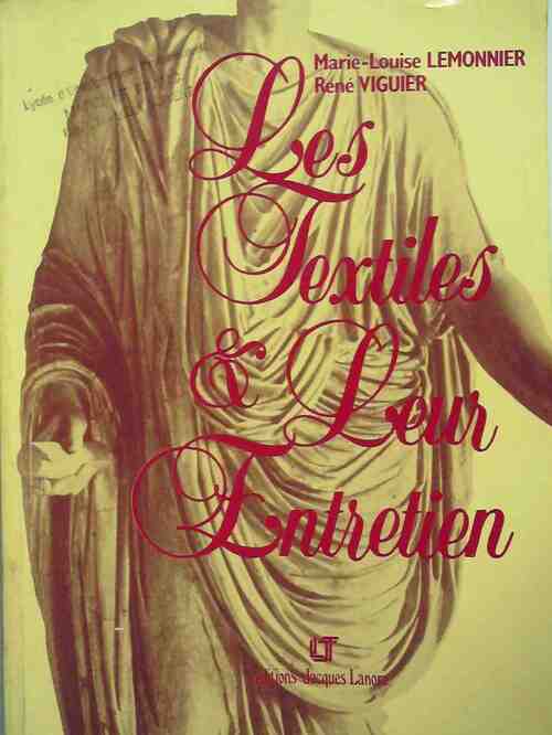Les textiles et leur entretien - Marie-Louise Lemonnier - Livre