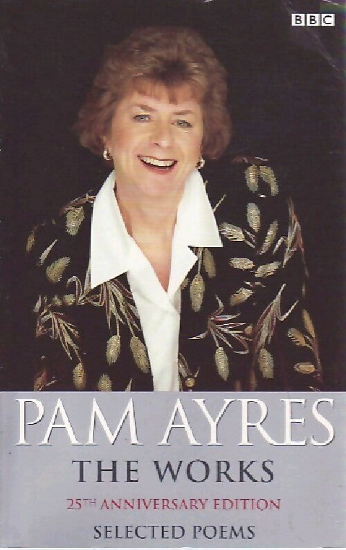 The works, selected poems - Pam Ayres - Livre