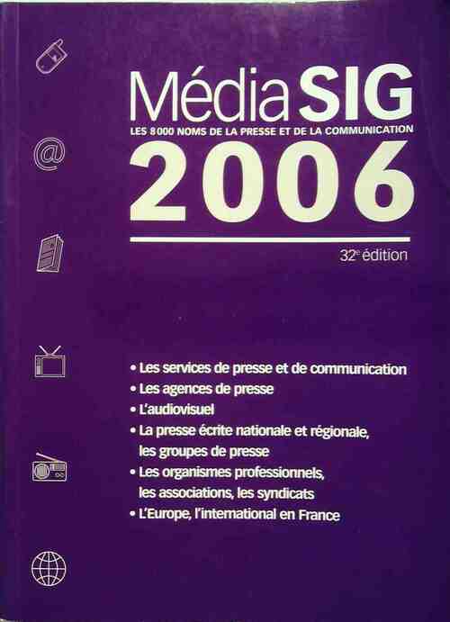 MédiaSIG 2006 - Collectif - Livre