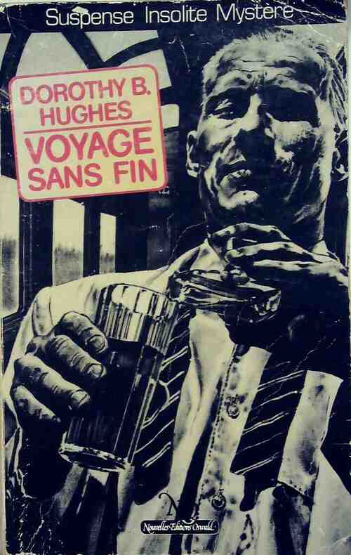 Voyage sans fin - Dorothy B. Hughes - Livre