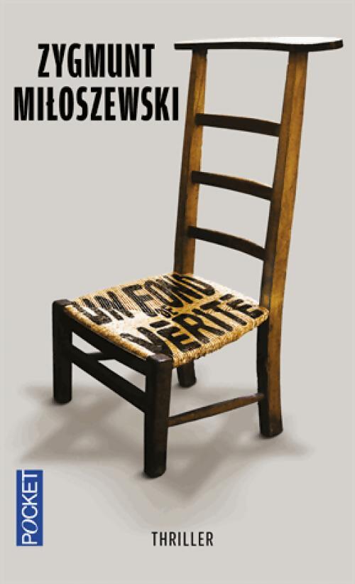 Un fond de vérité - Zygmunt Miloszewski - Livre