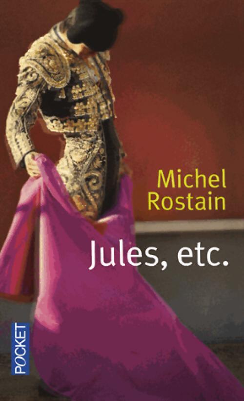 Jules, etc. - Michel Rostain - Livre