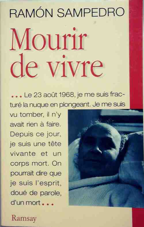Mourir de vivre - Ramon Sampredro - Livre