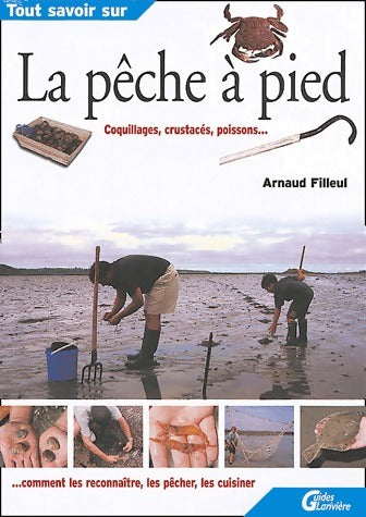 La pêche à pied - Arnaud Filleul - Livre