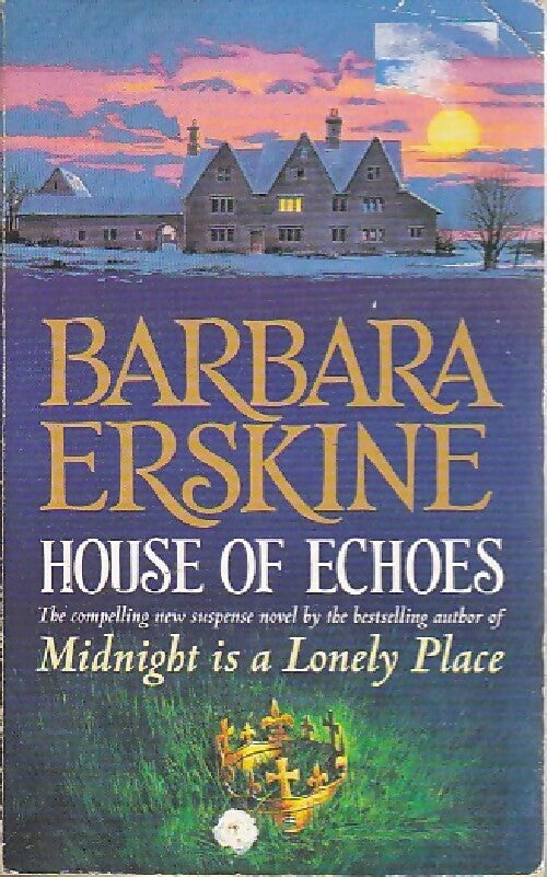 House of echoes - Barbara Erskine - Livre