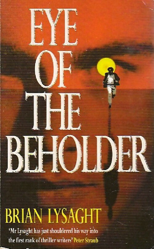 Eye of the beholder - Brian Lysaght - Livre