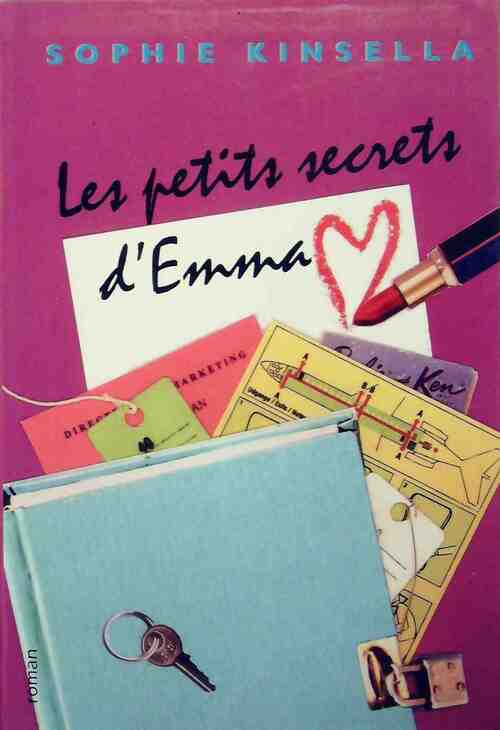 Les petits secrets d'Emma - Sophie Kinsella - Livre