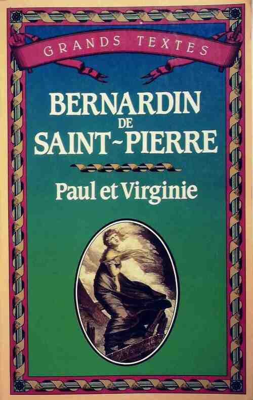 Paul et Virginie - Jacques-Henri Bernardin de Saint Pierre - Livre