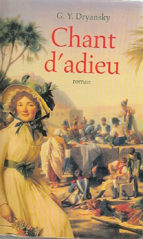 Chant d'adieu - Gerry Dryansky - Livre