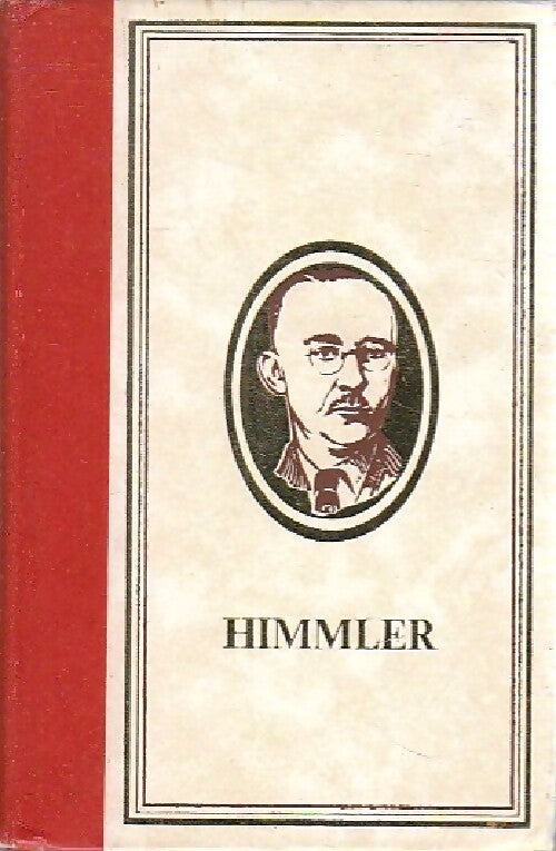 Himmler - Bernard Michal - Livre