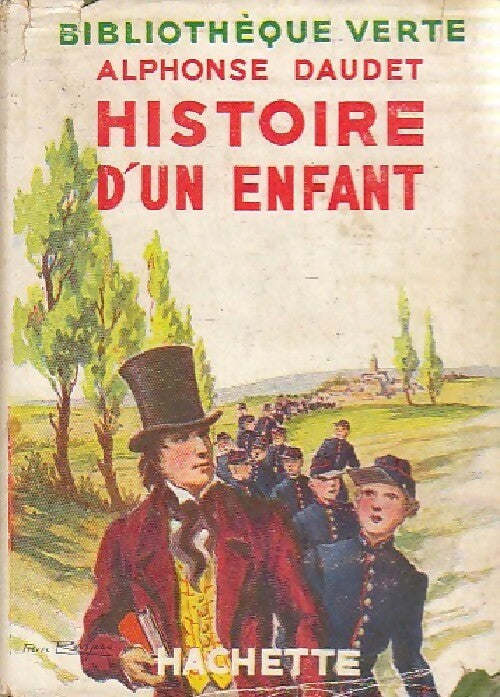 Histoire d'un enfant - Alphonse Daudet - Livre