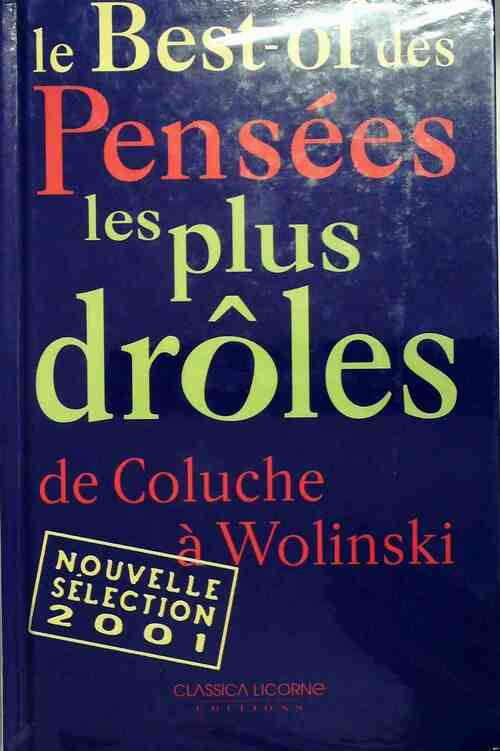 Le besto-of des pensées les plus drôles Tome II - David Gollery - Livre