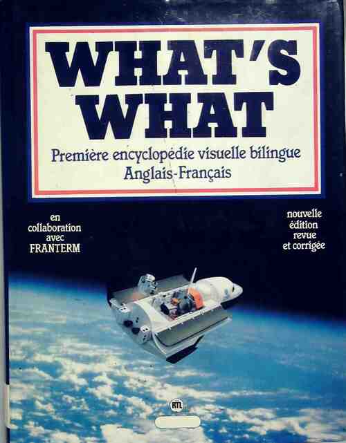 What's what. Première encyclopédie visuelle bilingue Anglais-Français - David Fisher - Livre