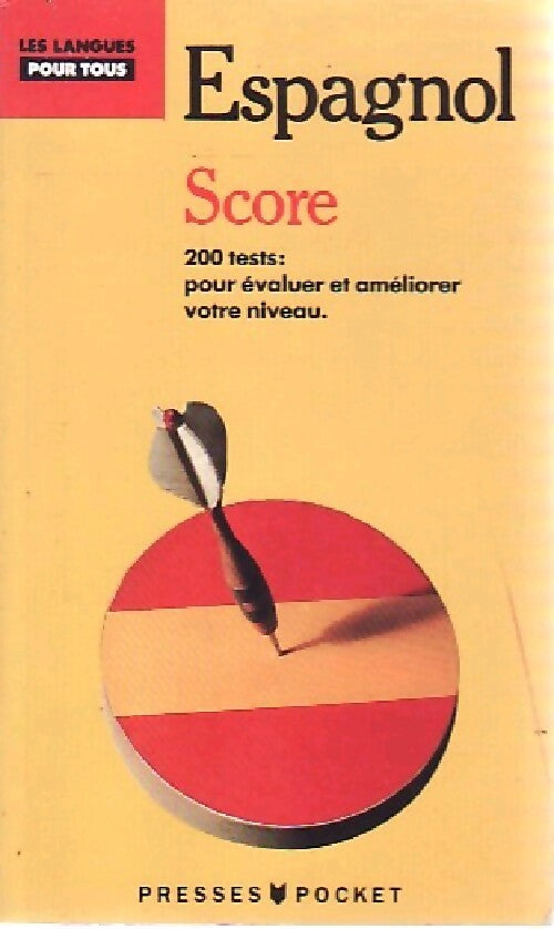 200 tests pour connaître votre niveau en espagnol - Jean Chapron, Pierre Gerboin - Livre