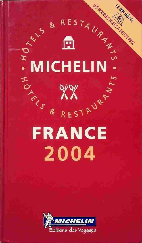 Guide Michelin France 2004 - Collectif - Livre