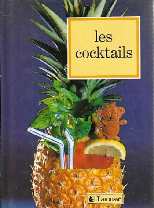Les cocktails - Jacques Sallé - Livre