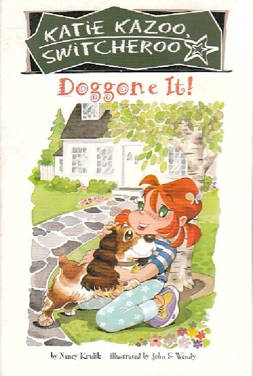 Doggone it ! - Nancy Krulik - Livre