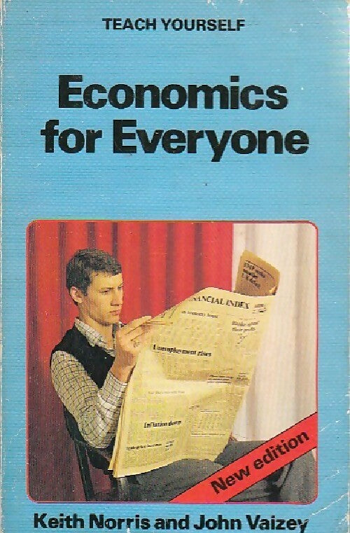 Economics for everyone - Keith Norris - Livre