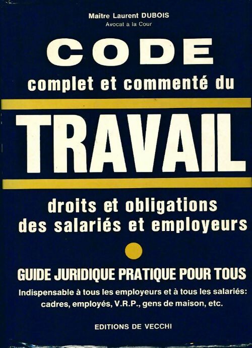 Code complet et commenté du travail - Laurent Dubois - Livre