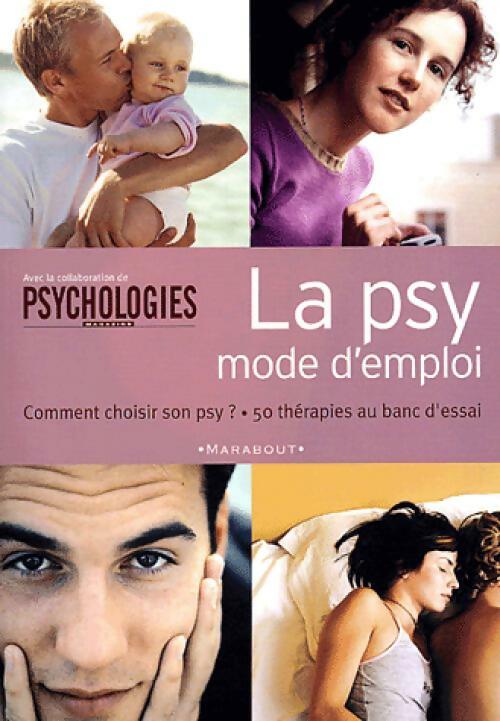 La psy. Mode d'emploi - Collectif - Livre
