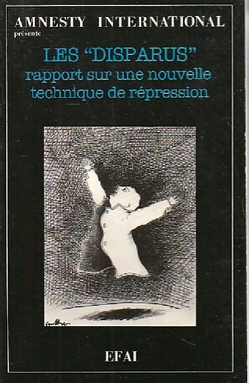 Les Disparus - Amnesty International - Livre