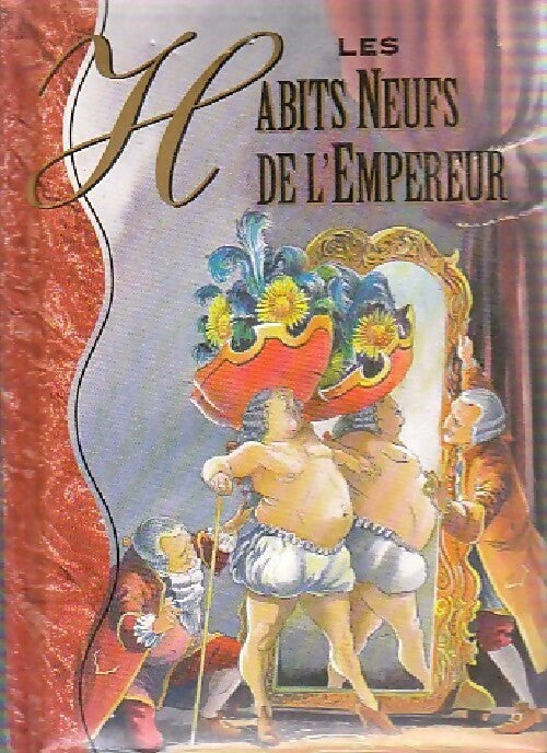 Les habits neufs de l'empereur     - Hans Christian Andersen - Livre