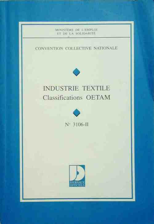 Industrie textile Tome II - Inconnu - Livre