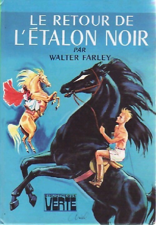 Le retour de l'étalon noir - Walter Farley - Livre