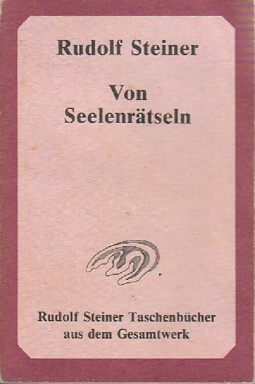 Von seelenrätseln - Rudolf Steiner - Livre