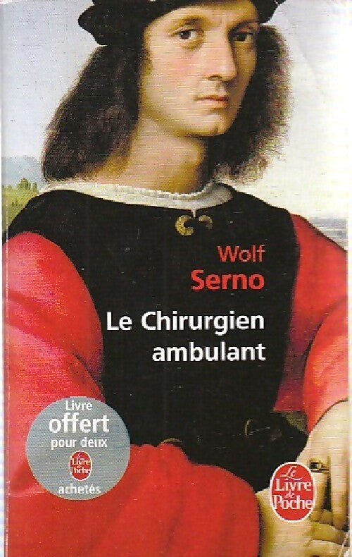Le chirurgien ambulant - Wolf Serno - Livre