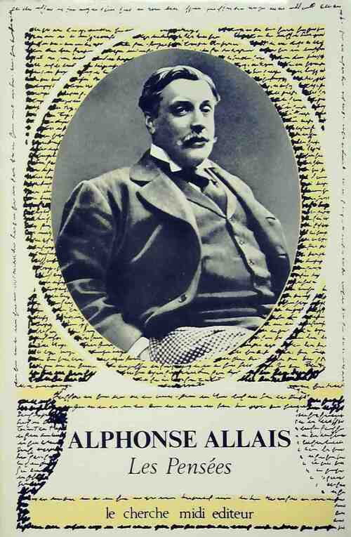 Les pensées - Alphonse Allais - Livre