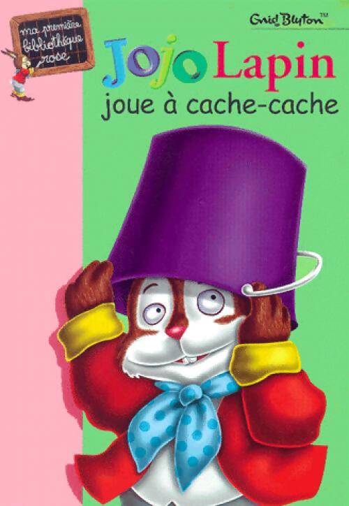 Jojo Lapin joue à cache-cache - Enid Blyton - Livre