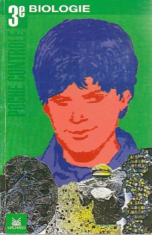 Biologie 3e - Collectif - Livre