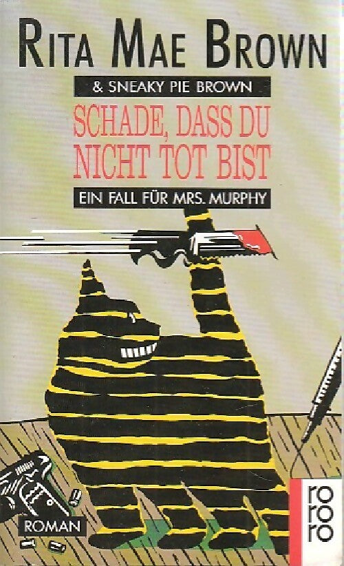Schade, dass du nicht tot bist - Rita Mae Brown - Livre