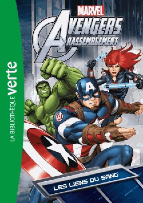 Avengers Rassemblement Tome V : Les liens du sang - Marvel - Livre