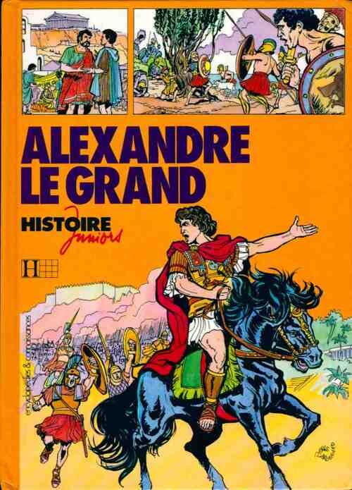 Alexandre le Grand - Philippe Brochard - Livre