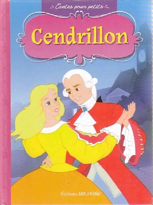Cendrillon - Charles Perrault - Livre
