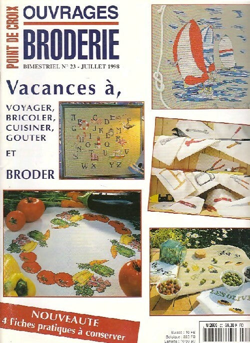 Point de croix n°23 : Vacances à voyager, bricoler et broder - Collectif - Livre