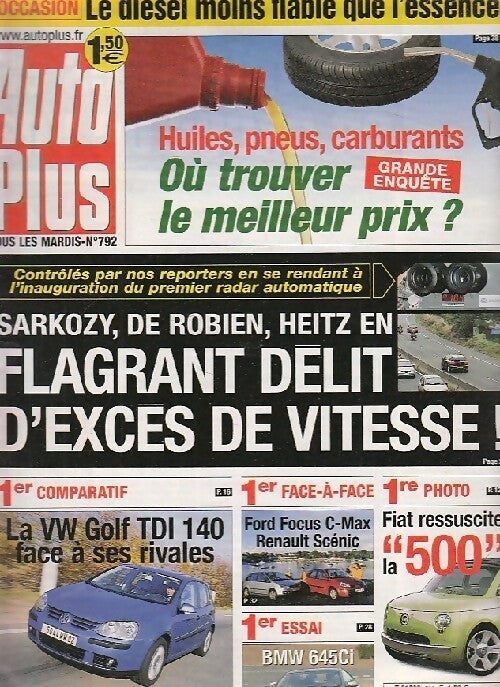Auto Plus n°792 : Flagrant délit de vitesse - Collectif - Livre