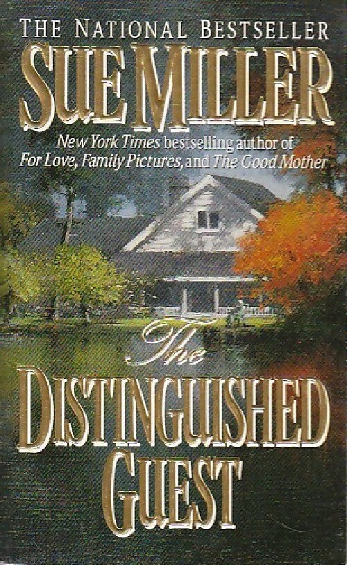Distinguished guest - Sue Miller - Livre