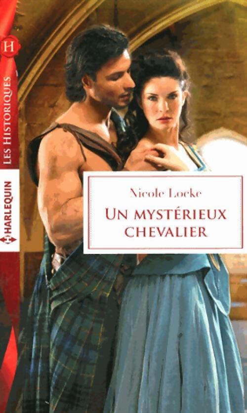 Un mystérieux chevalier - Nicole Locke - Livre