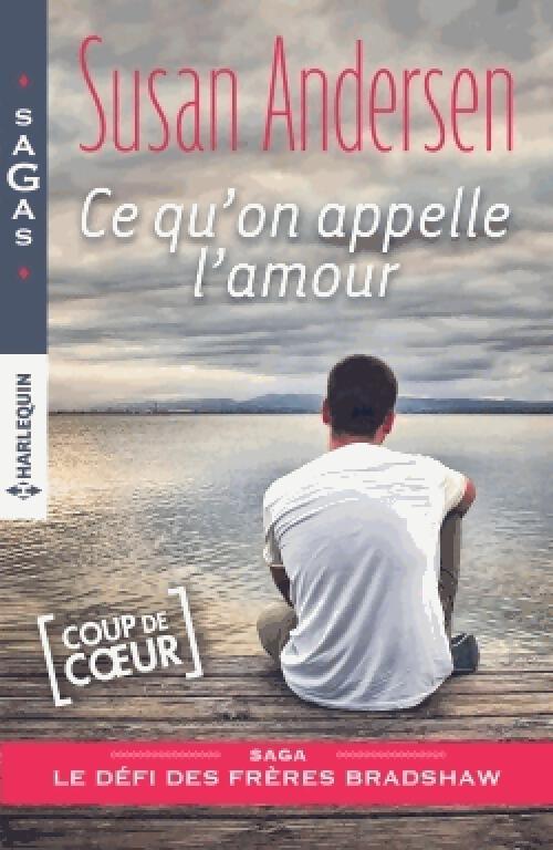 Ce qu'on appelle l'amour - Susan Andersen - Livre
