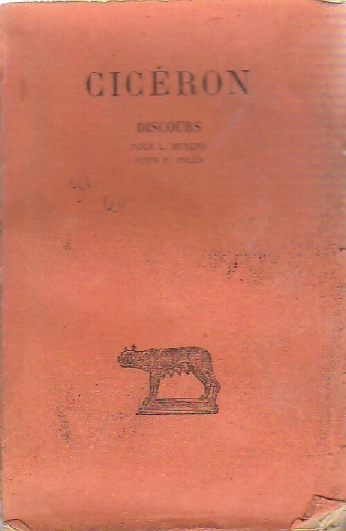 Discours Tome XI : Pour L. Muréna, pour P. Sylla - Cicéron - Livre
